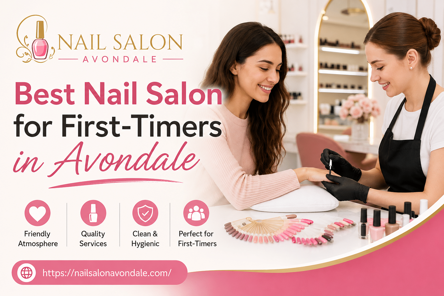 Best Nail Salon for First-Timers in Avondale